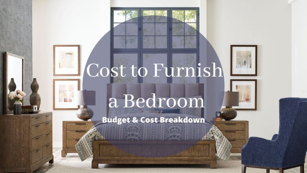 Cost to Furnish a Bedroom Budget & Cost Breakdown
